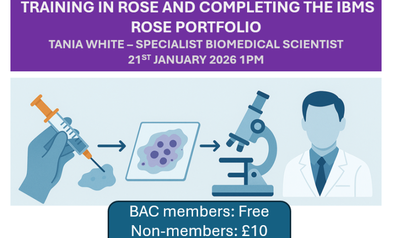 BAC Webinar - Training in ROSE and completing the IBMS ROSE portfolio
