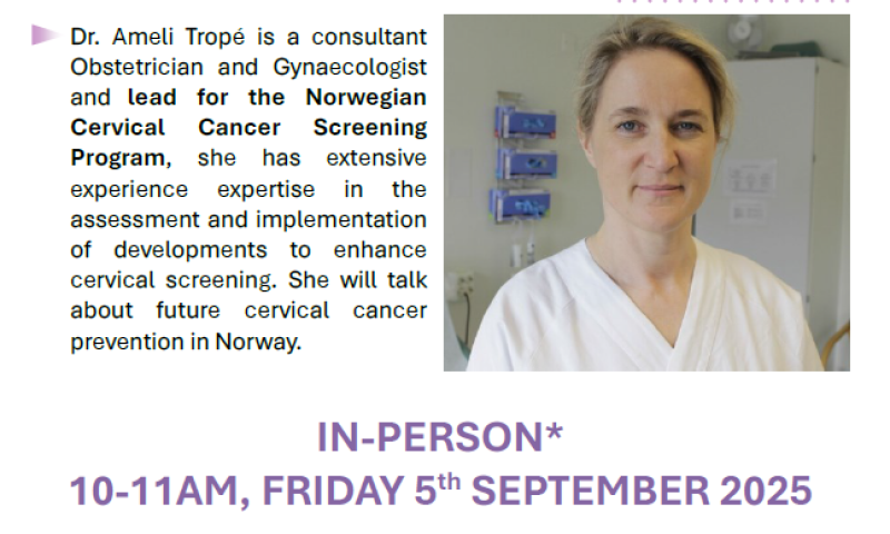 In-Person Seminar - “Cervical Screening in Norway - who, when and how?”