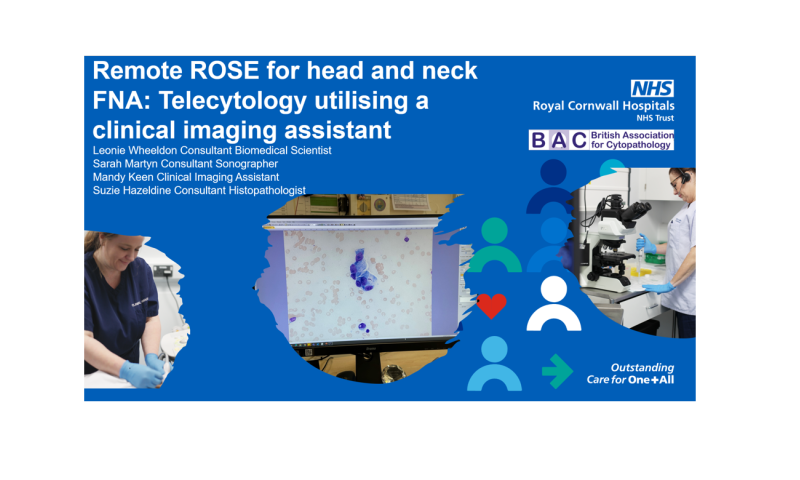 Register for the free BAC March Webinar -  Remote ROSE for head and neck FNA: Telecytology utilising a clinical imaging assistant. 27th March 1pm (GMT)